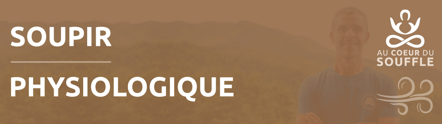 soupir-physiologique-pano